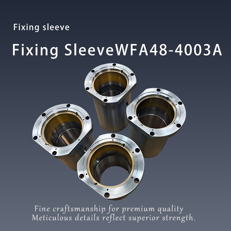 JINYECHENG Fixed Sleeve WFA48-4003A（Products can be customized, price ask customer service）