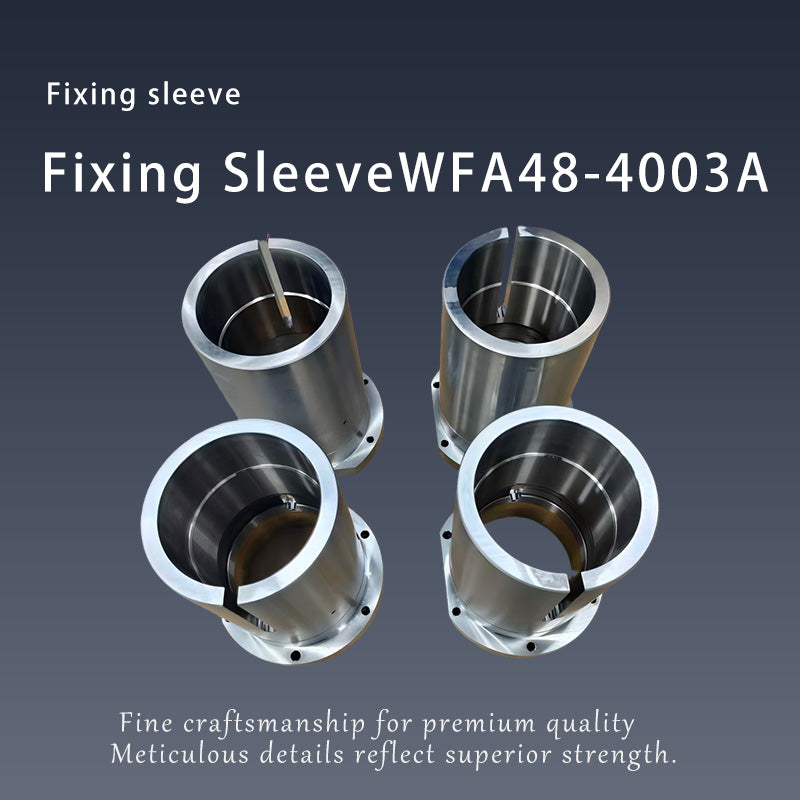 JINYECHENG Fixed Sleeve WFA48-4003A（Products can be customized, price ask customer service）